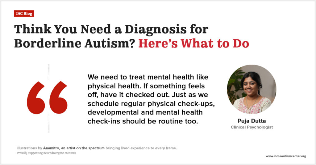 Borderline autism diagnosis.
